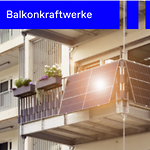 250422_Immo_Balkonkraftwerke