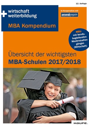 Die wichtigsten MBA-Schulen 2017 2018