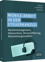 Mobile Arbeit in der Steuerkanzlei