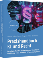 Praxishandbuch KI und Recht