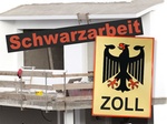 Rohbau mit übergelegtem Schriftzug "Schwarzarbeit" und Schild der Zollbehörde